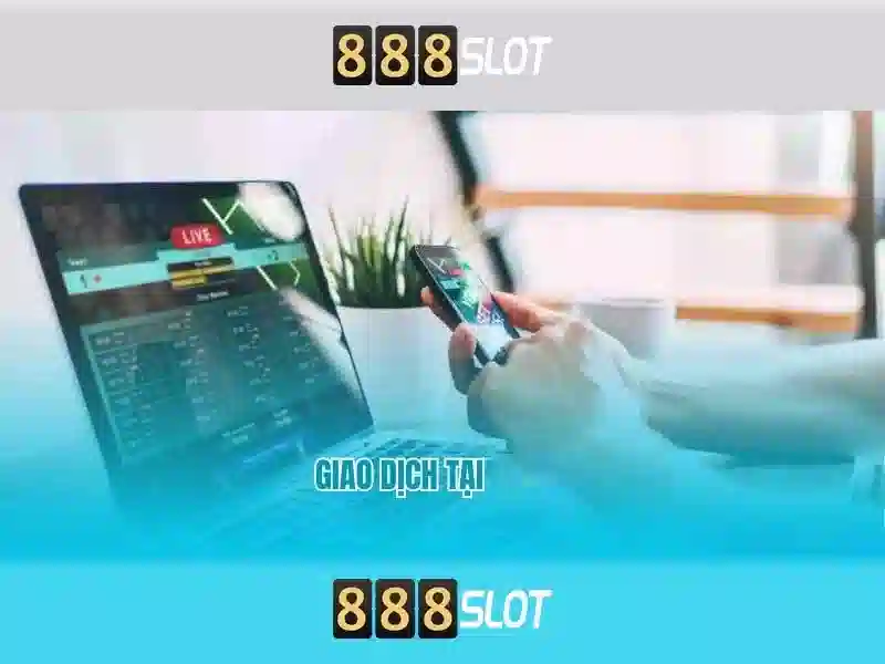  cá cược Slot - 888slot